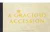 2002 A Gracious Accession
